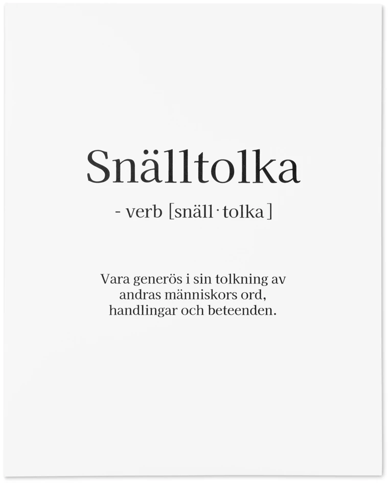Snälltolka - Poster, 40x50 cm - Svart