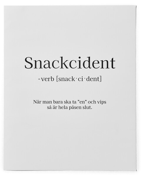 Snackcident - Poster, 40x50 cm - Vit